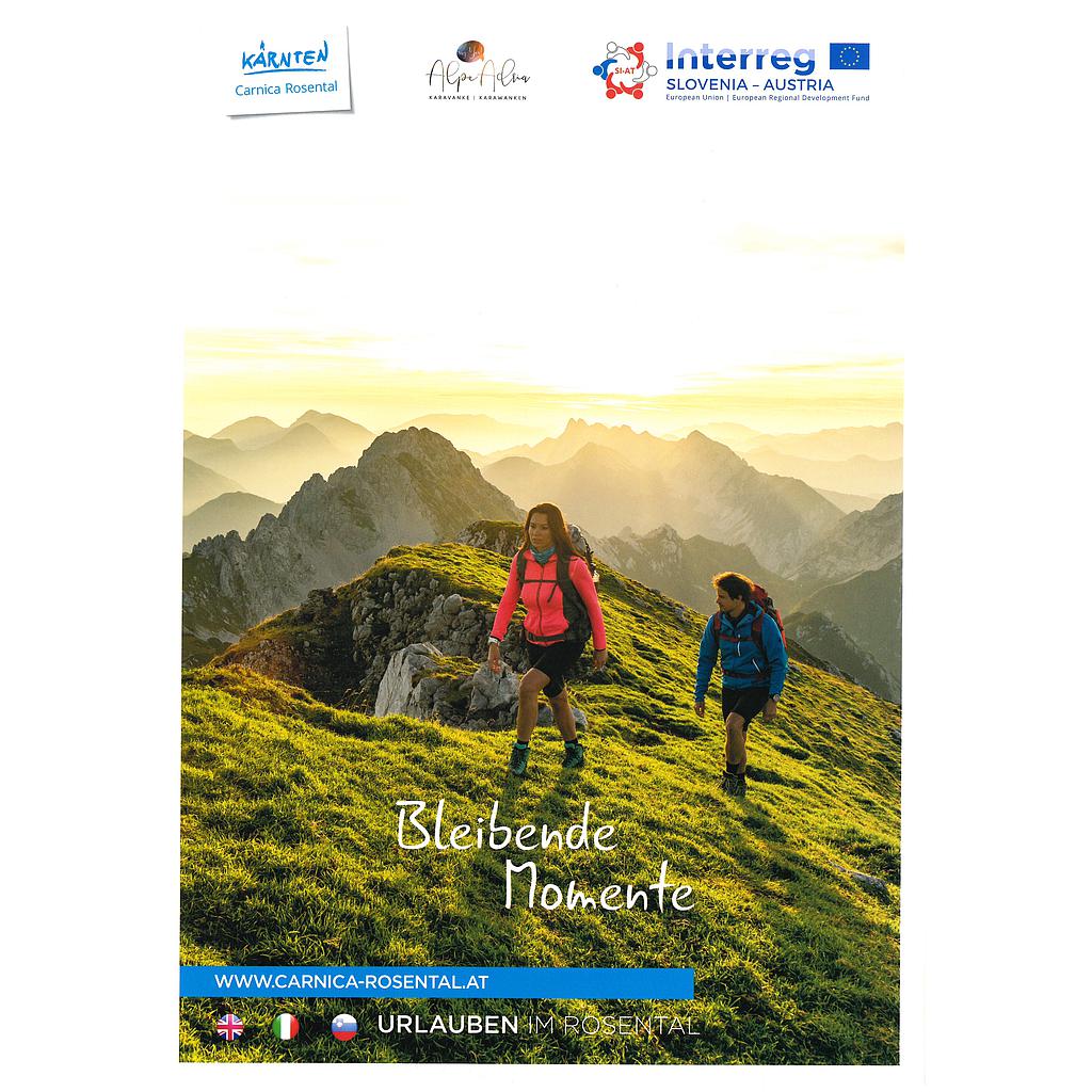 Bleibende Momente - Urlauben im Rosental